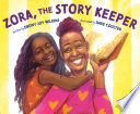 Zora, the story keeper /