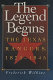 The legend begins : the Texas Rangers, 1823-1845 /