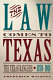The law comes to Texas : the Texas Rangers, 1870-1901 /