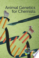 Animal genetics for chemists /