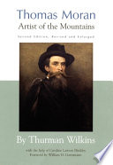 Thomas Moran : artist of the mountains /