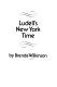 Ludell's New York time /