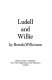 Ludell and Willie /