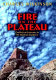 Fire on the plateau : conflict and endurance in the American Southwest /