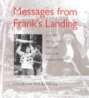 Messages from Frank's Landing : a story of salmon, treaties, and the Indian way /