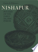 Nishapur, pottery of the early Islamic period /