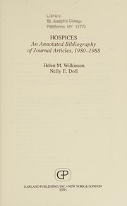 Hospices : an annotated bibliography of journal articles, 1980-1988 /