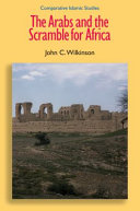 The Arabs and the scramble for Africa /