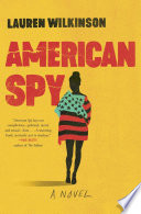 American spy : a novel /