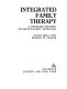Integrated family therapy : a problem-centred psychodynamic approach /