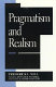 Pragmatism and realism /