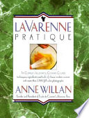 LaVarenne practique : the complete illustrated cooking course, techniques, ingredients, and tools of modern cuisine.