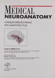 Medical neuroanatomy : a problem-oriented manual with annotated atlas /