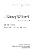 A Nancy Willard reader : selected poetry and prose /