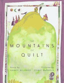 The mountains of quilt : story by /