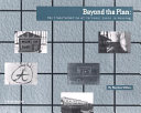 Beyond the plan : the transformation of personal space in housing /