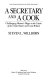 A secretary and a cook : challenging women's wages in the courts of the United States and Great Britain /