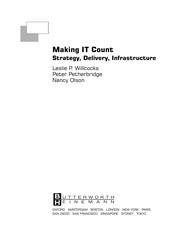 Making IT count : strategy, delivery, infrastructure /