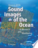 Sound images of the ocean in research and monitoring /