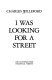 I was looking for a street /