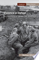 Violence in defeat : the Wehrmacht on German soil, 1944-1945 /