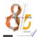 Lettering & type : creating letters and designing typefaces /