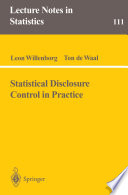 Statistical disclosure control in practice /