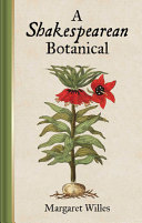 A Shakespearean botanical /