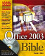 Office 2003 bible /