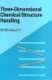 Three-dimensional chemical structure handling /