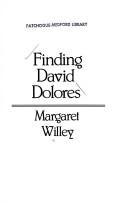 Finding David Dolores /