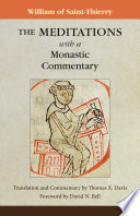 The meditations : with a monastic commentary /