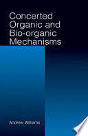 Concerted organic and bio-organic mechanisms /