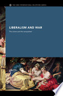 Liberalism and war : the victors and the vanquished /