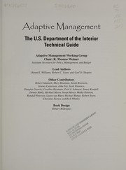 Adaptive management : the U.S. Department of the Interior technical guide /