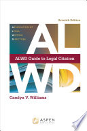 ALWD guide to legal citation /