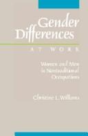 Gender differences at work : women and men in nontraditional occupations /