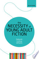 The necessity of young adult fiction /