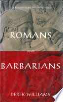 Romans and barbarians : four views from the empire's edge, 1st century A.D. /