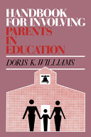Handbook for involving parents in education /