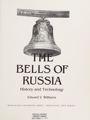 The bells of Russia : history and technology /