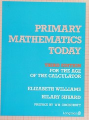 Primary mathematics today : Third edition for the age of the calculator /