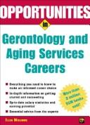 Opportunities in gerontology and aging services careers /