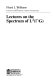 Lectures on the spectrum of L [Gamma] /