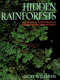 Hidden rainforests : subtropical rainforests and their invertebrate biodiversity /