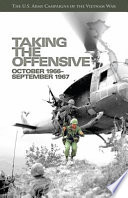 Taking the offensive, October 1966-September 1967 /