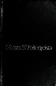 Ghosts and poltergeists /