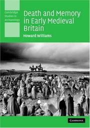 Death and memory in early medieval Britain /
