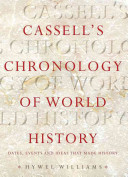 Cassell's chronology of world history : dates, events and ideas that made history /