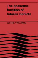 The economic function of futures markets /